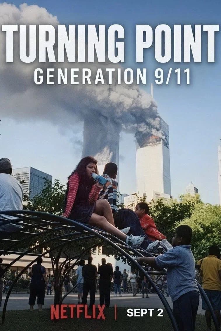 Turning Point: Generation 9/11 Poster