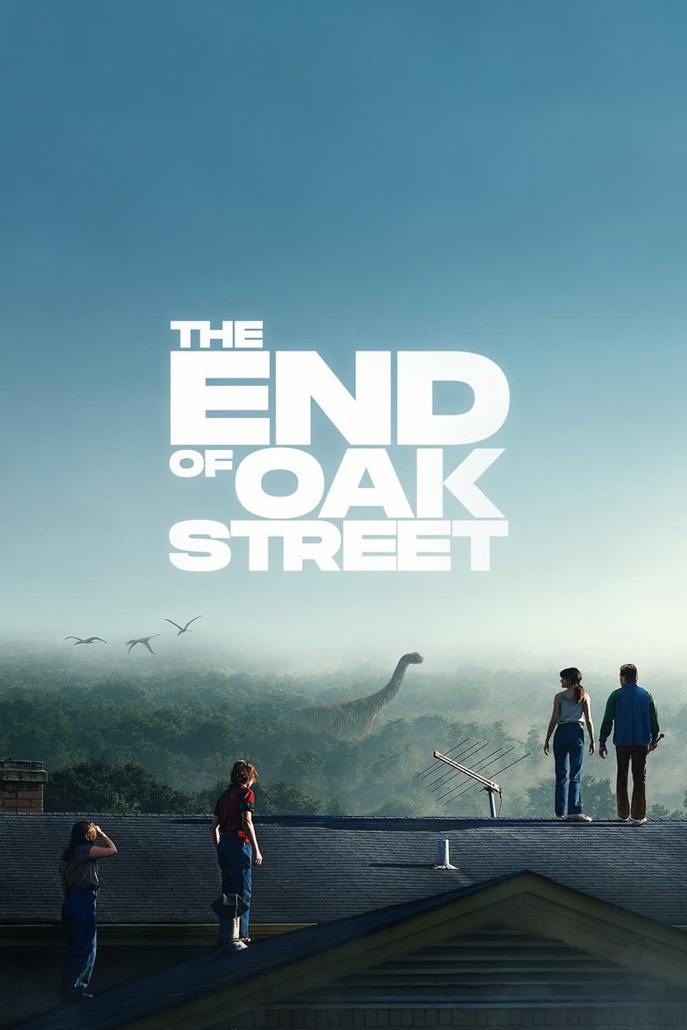 The End of Oak Street Poster