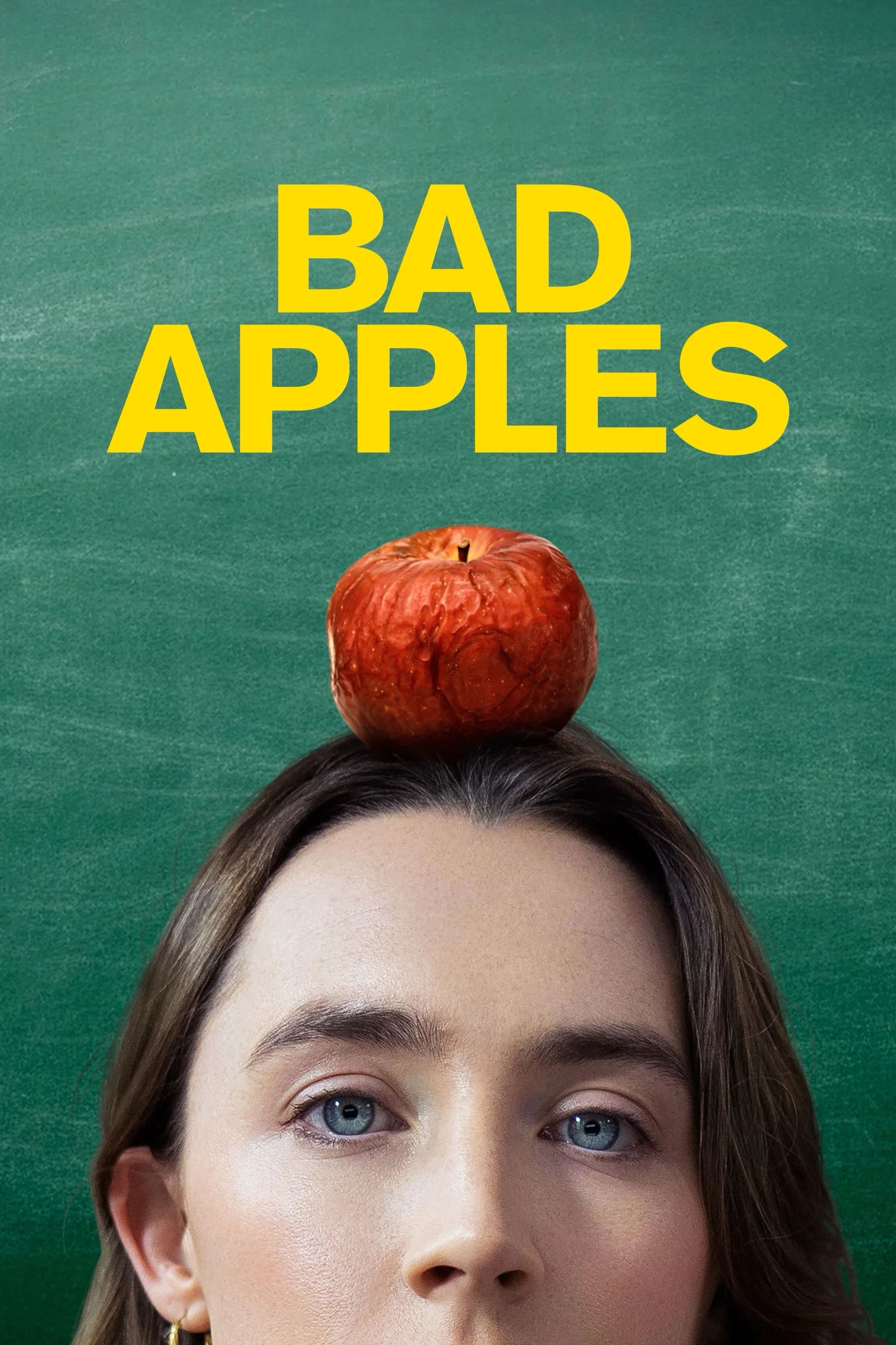 Bad Apples Poster