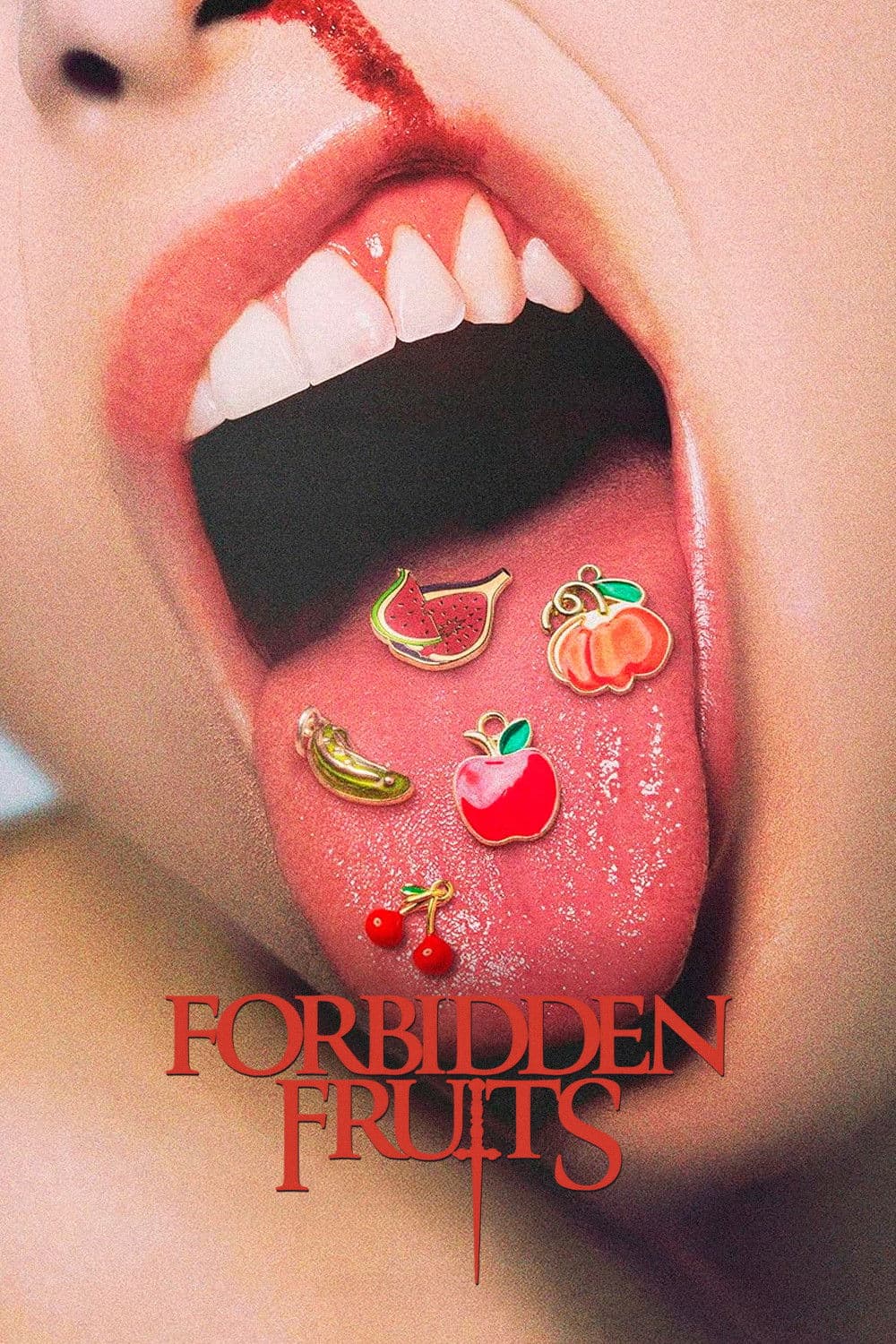Forbidden Fruits Poster