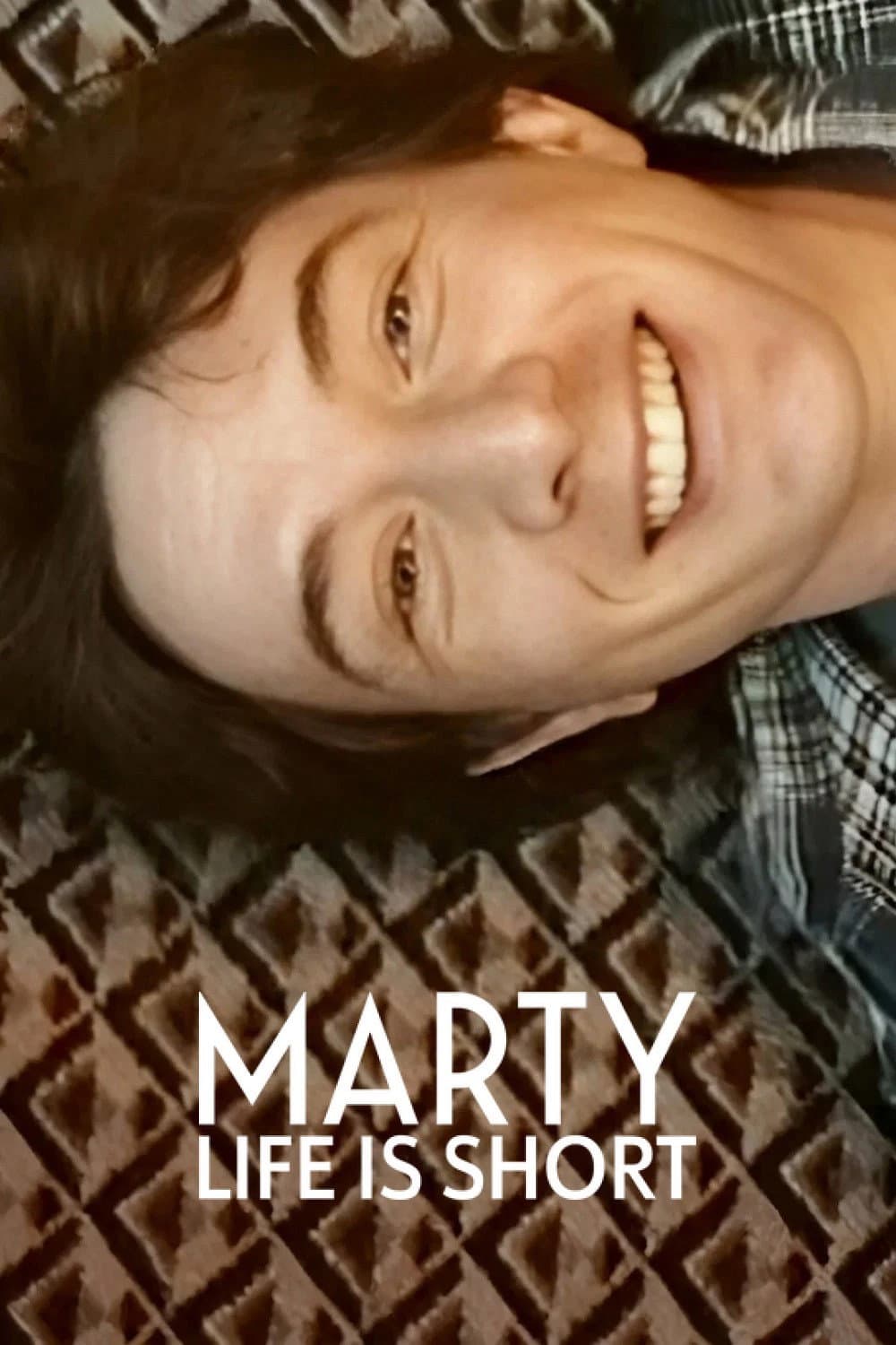 Marty, Life Is Short Poster