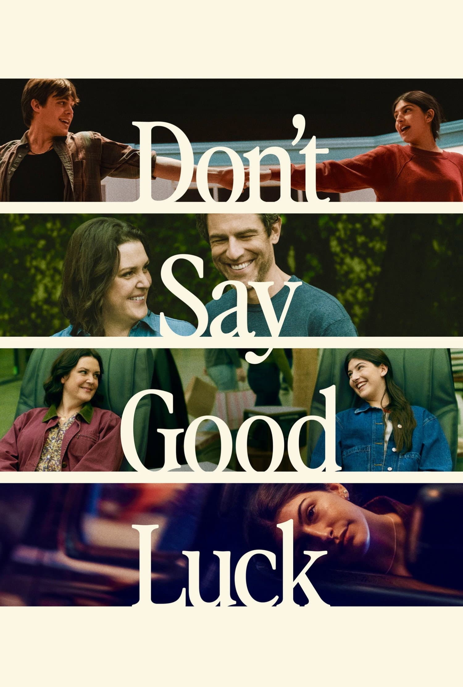 Don't Say Good Luck Don't Say Good Luck Poster